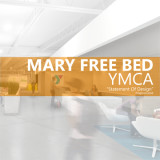 statement of design, mary free bed ymca, case study